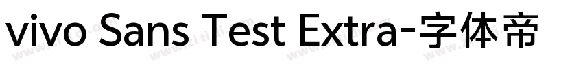 vivo Sans Test Extra字体转换